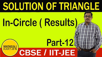 In Circle of Triangle | PART-12 | Solution of Triangle Class-11 CBSE/JEE Maths
