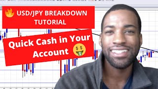 USD/JPY Breakdown Tutorial | FOREX | QUICK CASH IN YOUR ACCOUNT 💰