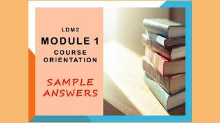 LDM2 Module 1 with Sample Answers / Teacher Mom Wealth