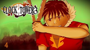 Scissor Man is Handsome Now: Clock Tower 3 | Part 4