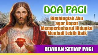 Download lagu MORNING PRAYER 🟠 Guide Me So That I Can Renew My Life For The Better (Pray Every Morning)