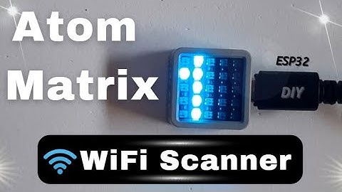 Wifi Scanner ATOM Matrix ESP32 M5Stack