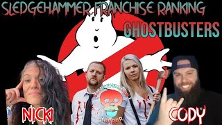 Ghostbusters Feat Nicki Harris and Cody Loepke | Sledgehammer Franchise Rankng