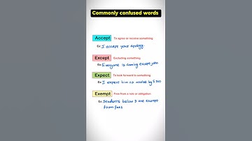 Accept vs Except vs Expect vs Exempt! | Commonly Confused Words
