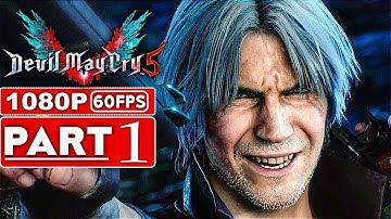 DEVIL MAY CRY 5 Walkthrough Gameplay Part 1 - INTRO [1080p HD 60FPS] - No Commentary(DMC5)