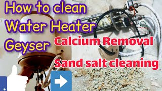 How to clean Geyser(water heater) at home complete process #DIY cleaning  water Heater home service - YouTube