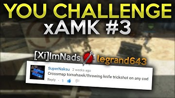 You Challenge xAMK #3 | [K9] w/ xAMK Epic