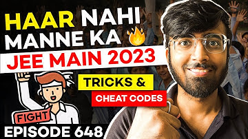 JEE Main 2023: Haar Nahi Manne Ka🔥| Tricks & Cheat Codes #648 #jeemain2023 #jeemains #tukkatricks