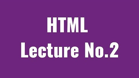 HTML Page Structure, Lec-2 |HTML tutorial for beginners in Urdu/Hindi|