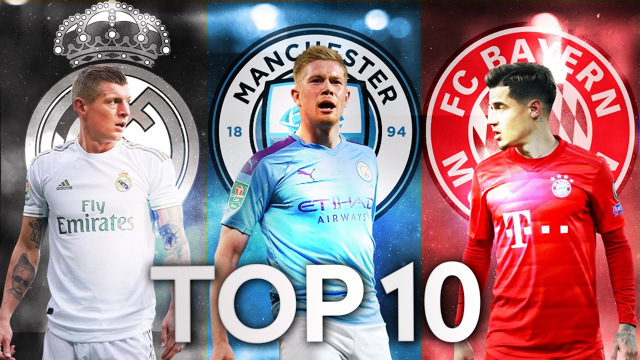 Top 10 Football Clubs 2020 - YouTube