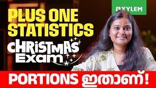 Plus One Statistics - Christmas Exam Portions ഇതാണ്!! | Xylem Plus One Commerce