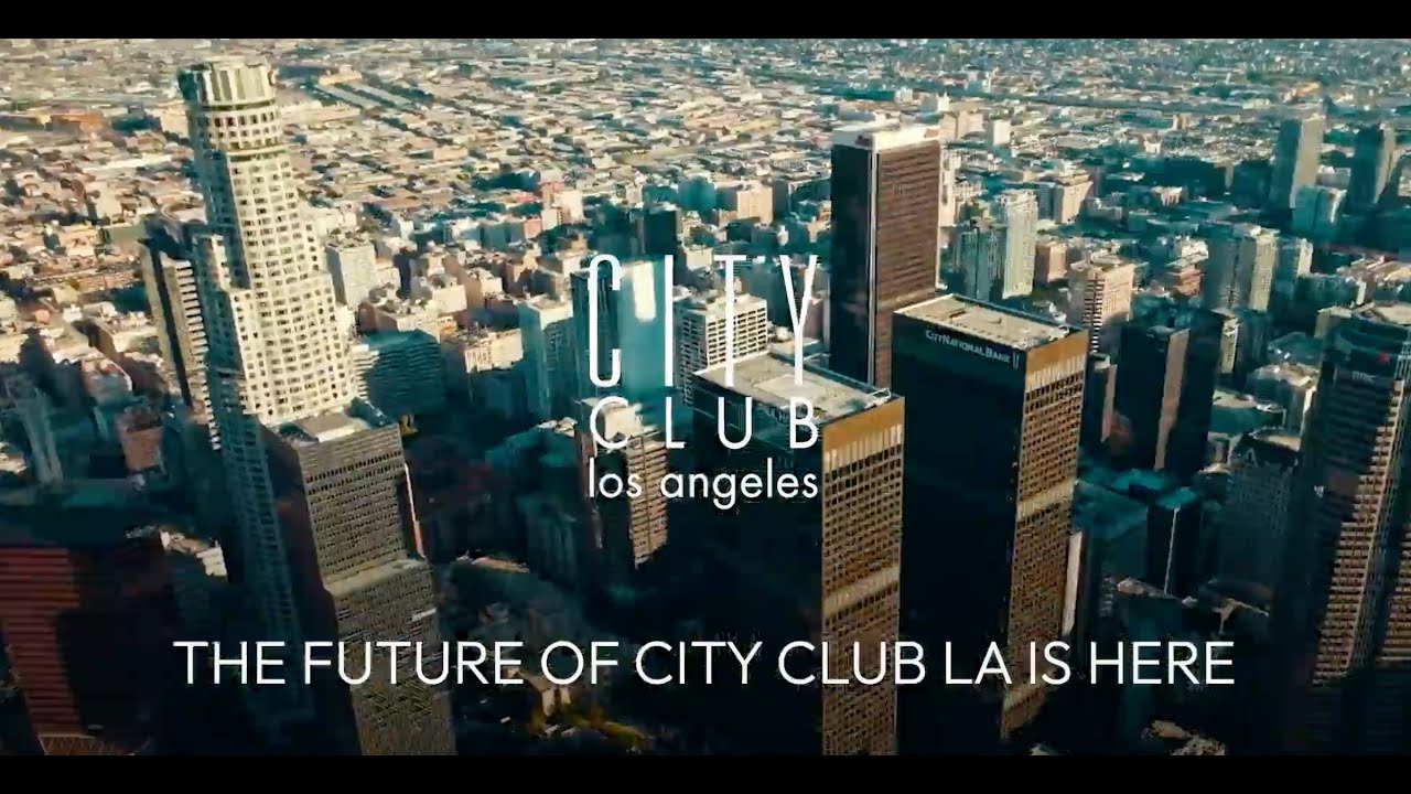 City Club LA | Experience Next-Level Private Membership in Downtown Los Angeles
