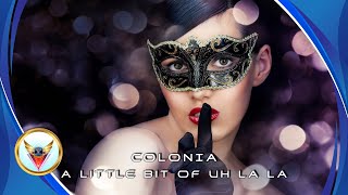 COLONIA - A Little Bit Of Uh La La (Remix)