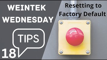 18: How to reset an HMI or restore the default settings