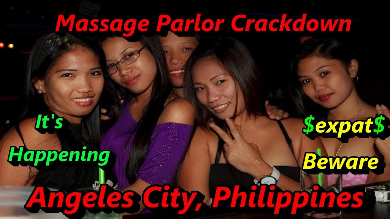 Massage Parlor Crackdown It S Happening Expat Beware Angeles