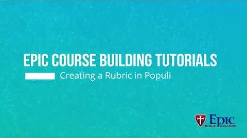 ECBT Creating a Rubric in Populi