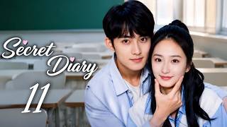 Secret Diary Episode 11 | Chinese Romance Drama with English Subtitles | Full HD
