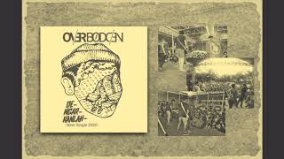 OVERBODDEN - Dengarkanlah ( Official Lyric Video )