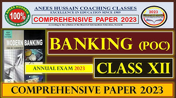 BANKING XII | Aneess Hussain Solved Comprehensive paper 2023 | Principle Of Commerce XII