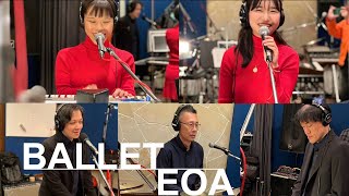 BALLET バレエ / YMO 【EOA】 高橋幸宏さん追悼ライブ 2023/01/15 COPY COVER カバー コピー