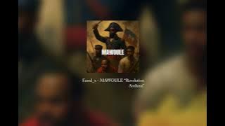 Farrel_x - MAWOULE ”Revolution Anthem’’ (Official Audio)