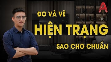 Tất Tần Tật Về Cách Đo Và Khảo Sát Hiện Trạng Công Trình