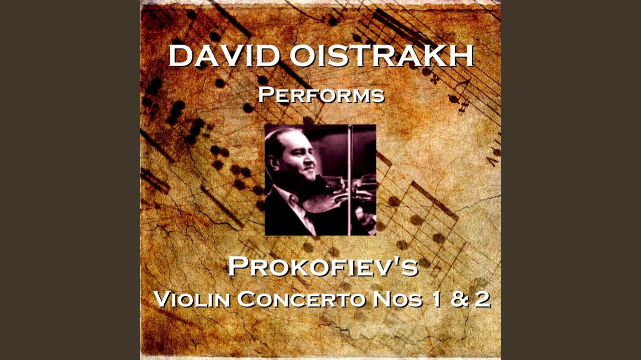 Violin Concerto No. 1 in D Major, Op. 19: III. Moderato Violin Concerto No. 1 in D Major, Op. 19: III. Moderato