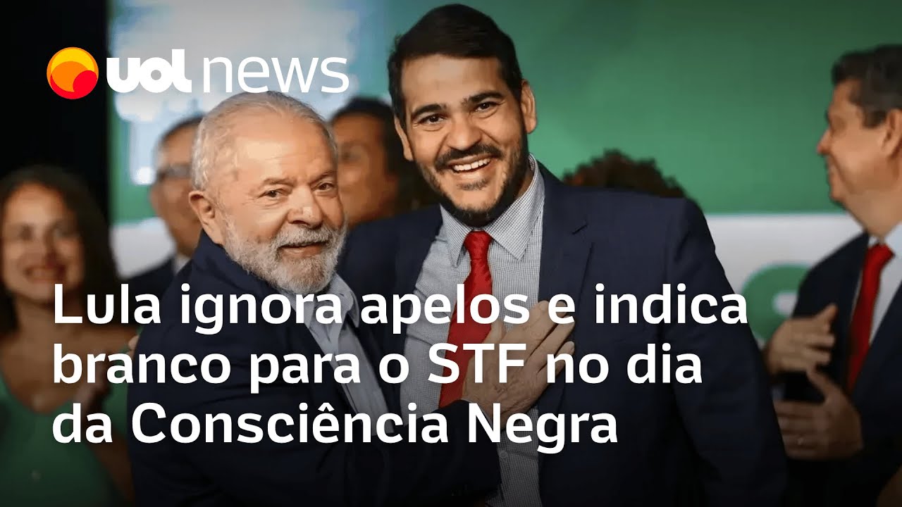 Lula ignora apelos por indicado negro e anuncia Messias no Dia da Consciência Negra | Carla Araújo
