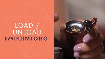 How To Load and Unload your MIQRO Vaporizer - DaVinciVaporizer.com