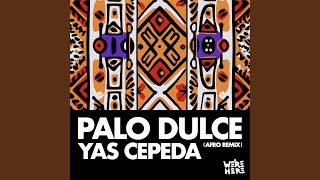 Download Lagu Palo Dulce (Afro Mix) MP3