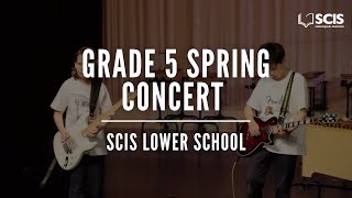 Grade 5 Spring Music Concert 2021 | SCIS Hongqiao