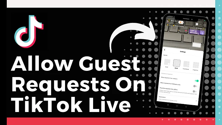 How To Allow Guest Requests On TikTok Live (Update)