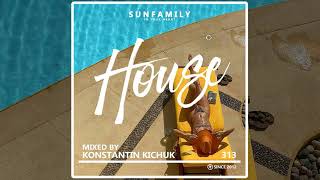 SunFamilyPodcast#313 @ House Music