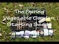 The Spring Vegetable Garden: Starting Seeds