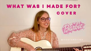 What Was I Made For? Billie Eilish | Guitar Cover  | From “Barbie” Movie
