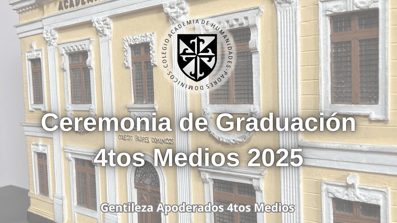 Ceremonia de Graduación Generación 4tos Medios 2025 - YouTube