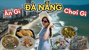 Đà Nẵng Ăn Gì, Chơi Gì – Kinh Nghiệm Du Lịch Thực Tế Từ A Đến Z 🇻🇳 | Du Lịch Đà Nẵng 2025