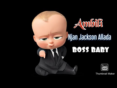 Ambili  Njan Jackson Allada Covered By Boss Baby Music Loverz