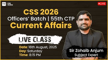 CSS Current Affairs with Sir Zohaib Anjum 📚 | FREE Live Class by Nearpeer 🎓