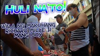 Huli na to! Wala ng makuhang Richard Mille si Kuya Boy Buraotan sa Carmen Planas sa Divisoria