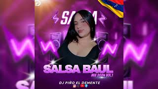 Salsa Baul Mix 2024 Vol.1 Al Estilo Venezolano - Dj Piño El Demente