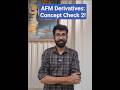 AFM Derivatives Revision | AFM Concept Check! #cafinal #cafinalafm #afmrevision #caexams