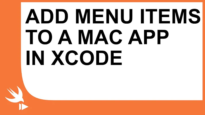 How To Add Menu Items to a Mac Application In Xcode