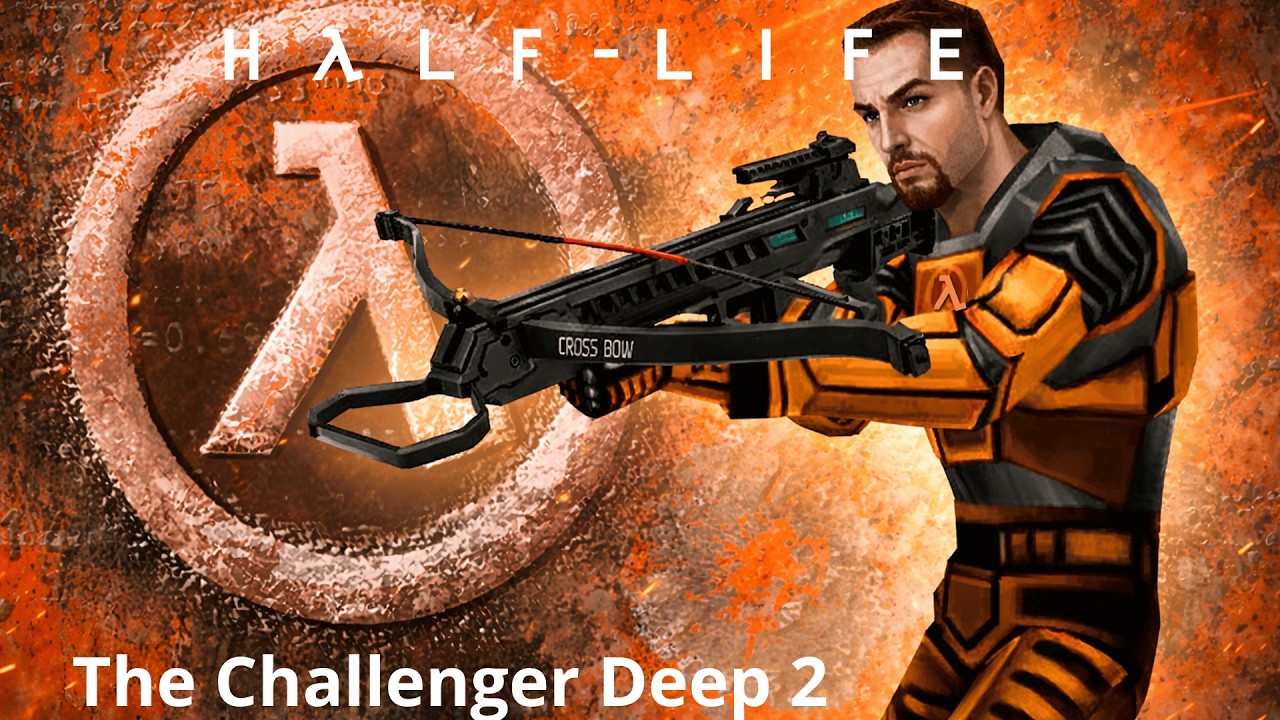 Half-Life The Challenger Deep 2