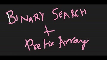 Cleaning the Phone | Problem D | Binary Seach + Prefix Array | Codeforces Round 697