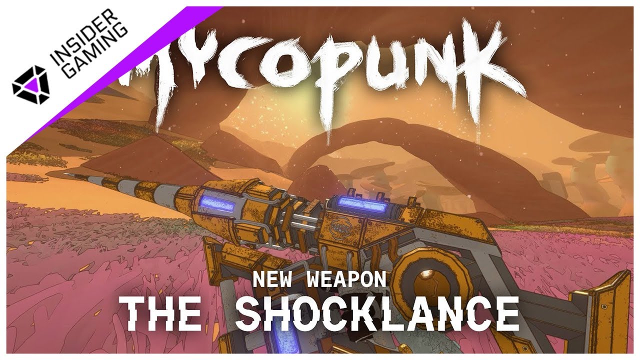Mycopunk | Weapon Drop:The Shocklance Trailer
