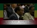 Colonel Goshu Wolde Historical Speech