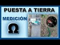 MEDICIÓN de la RESISTENCIA de un POZO A TIERRA +  "PASO A PASO"