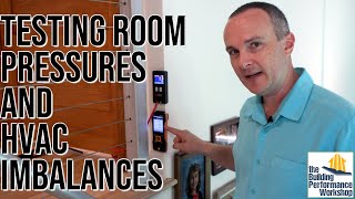 How to Test HVAC Room Pressurization (Zonal Pressure Testing for HVAC Commissioning)