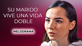 SU MARIDO VIVE UNA VIDA DOBLE | DOS CARAS | Love Series in Spanish